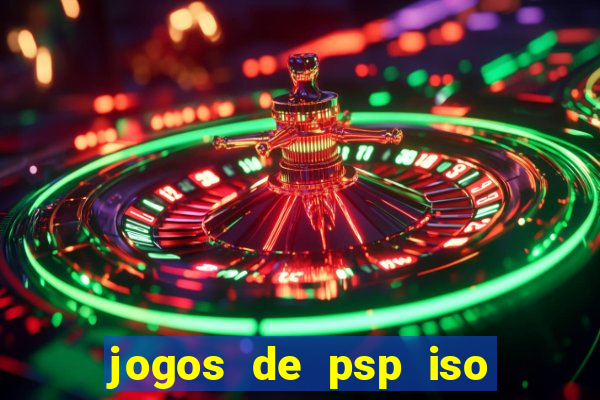 jogos de psp iso pt br